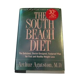 The South Beach Diet Hardcover Book Arthur Agatston Doctor-Designed Plan